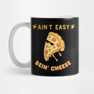 Ain't easy bein' cheese - Kawaii Pizza Mug